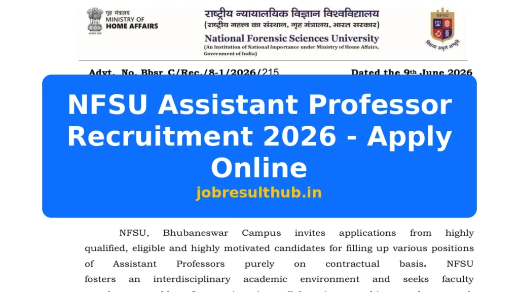 NFSU Assistant Professor Recruitment 2026 - Apply Online - 2026 Posts