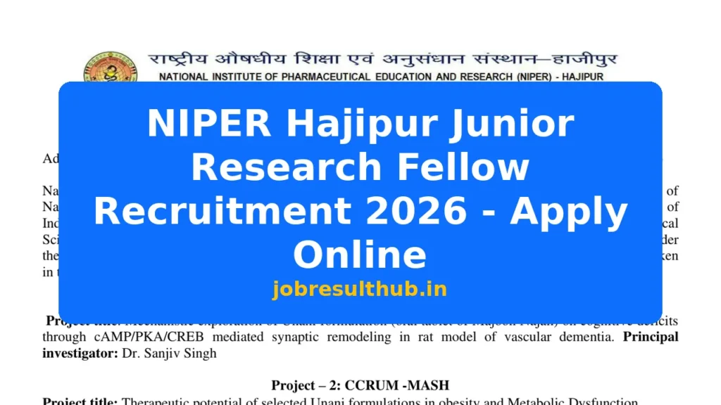 NIPER Hajipur Junior Research Fellow Recruitment 2026 - Apply Online - 2026 Posts