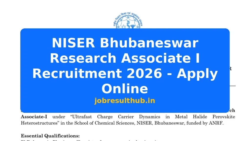 NISER Bhubaneswar Research Associate I Recruitment 2026 - Apply Online - 1 Posts