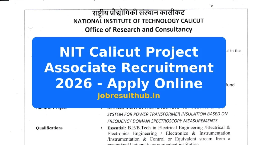 NIT Calicut Project Associate Recruitment 2026 - Apply Online - 2026 Posts