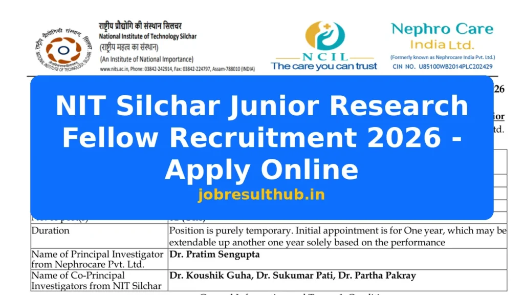 NIT Silchar Junior Research Fellow Recruitment 2026 - Apply Online - 2026 Posts