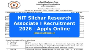 NIT Silchar Research Associate I Recruitment 2026 - Apply Online - 2026 Posts