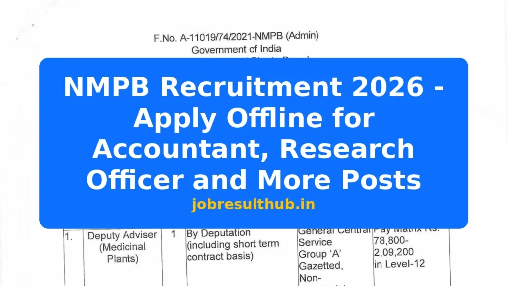 NMPB Recruitment 2026 - Apply Offline for Accountant, Research Officer and More Posts - 2026 Posts
