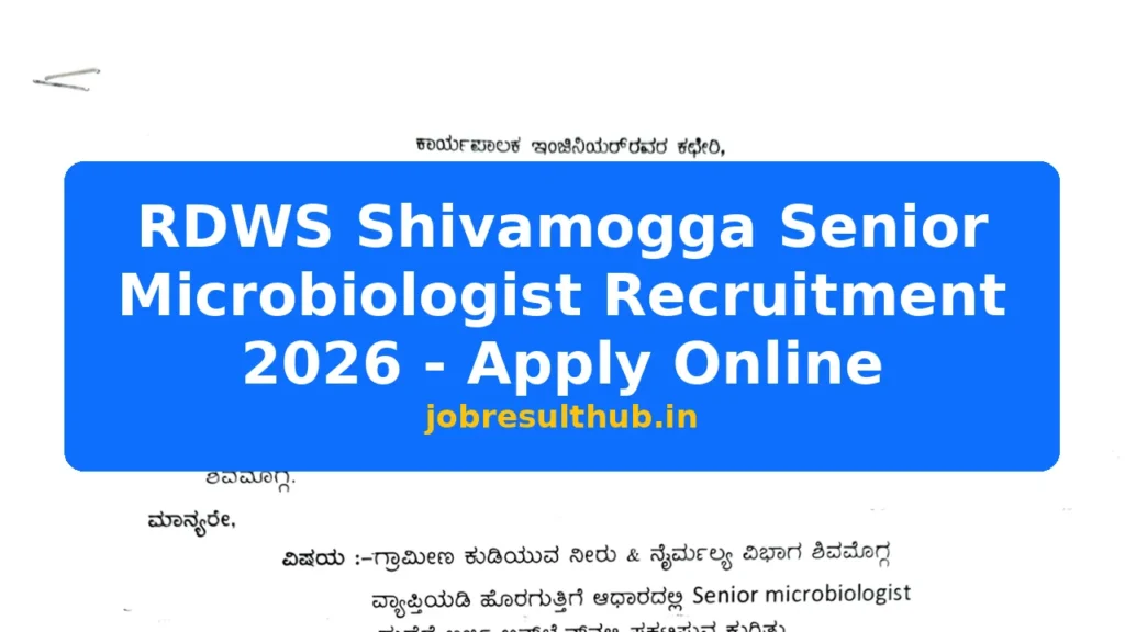 RDWS Shivamogga Senior Microbiologist Recruitment 2026 - Apply Online - 2026 Posts