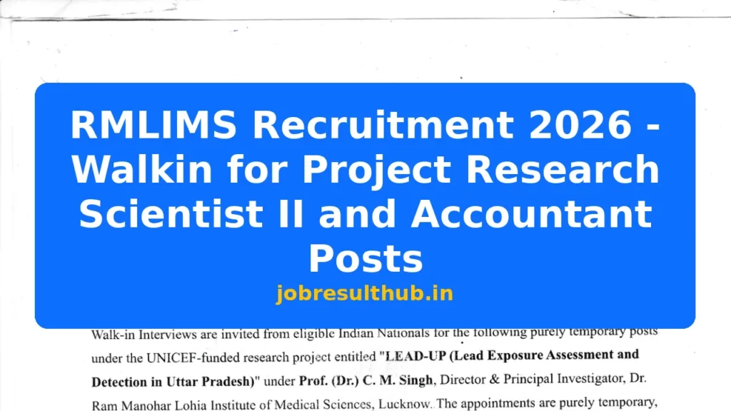 RMLIMS Recruitment 2026 - Walkin for Project Research Scientist II and Accountant Posts - 2026 Posts