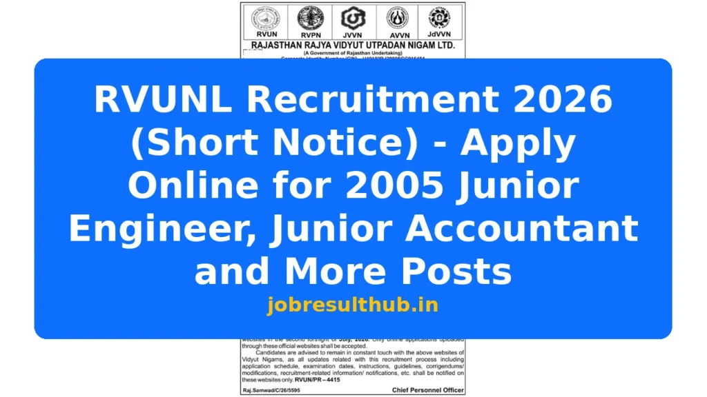 RVUNL Recruitment 2026 (Short Notice) - Apply Online for 2005 Junior Engineer, Junior Accountant and More Posts - 256 Posts