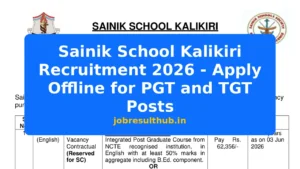 Sainik School Kalikiri Recruitment 2026 - Apply Offline for PGT and TGT Posts - 2026 Posts