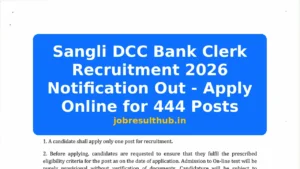 Sangli DCC Bank Clerk Recruitment 2026 Notification Out - Apply Online for 444 Posts - 2026 Posts