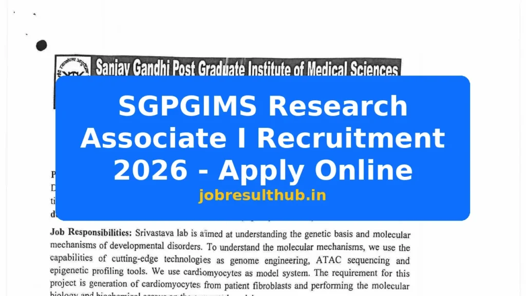 SGPGIMS Research Associate I Recruitment 2026 - Apply Online - 2026 Posts