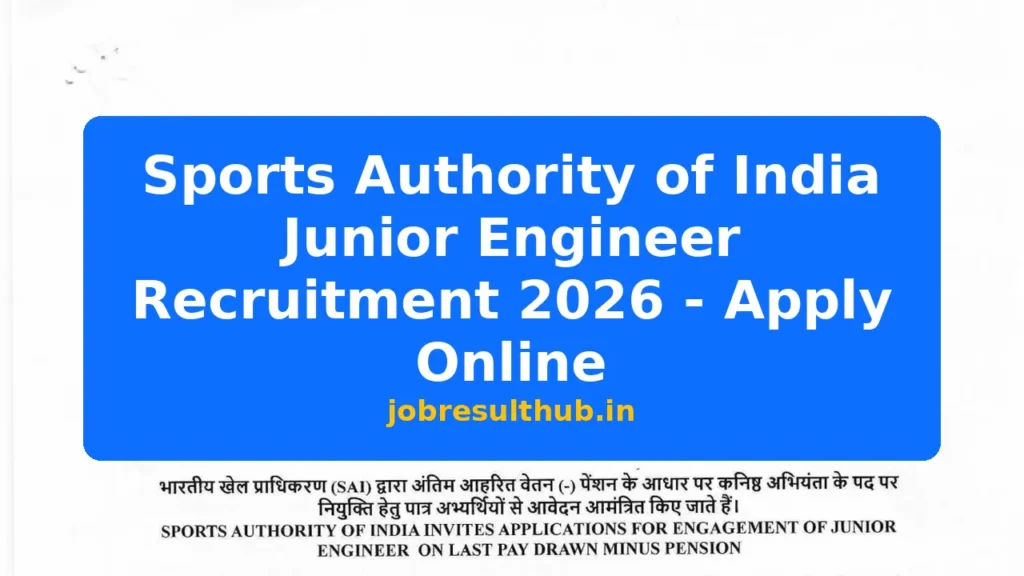 Sports Authority of India Junior Engineer Recruitment 2026 - Apply Online - 2026 Posts
