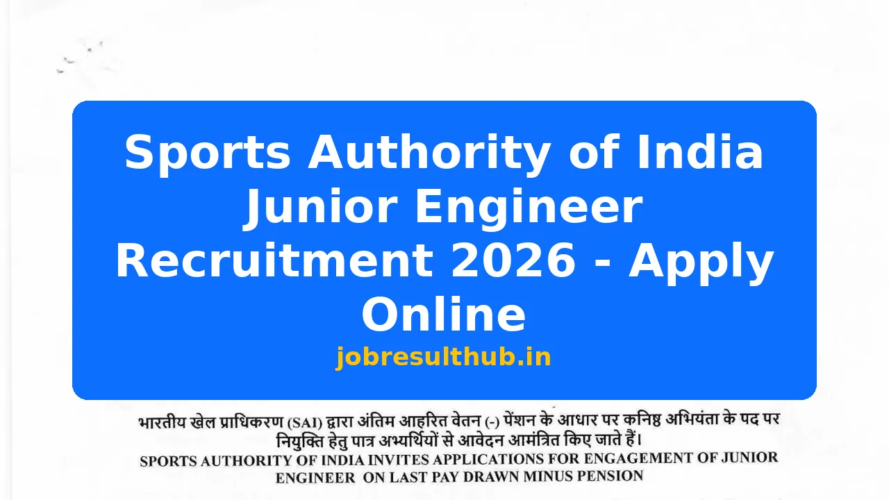 Sports Authority of India Junior Engineer Recruitment 2026 - Apply Online