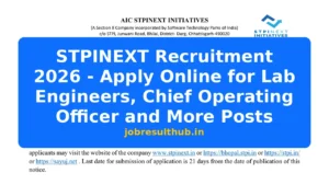 STPINEXT Recruitment 2026 - Apply Online for Lab Engineers, Chief Operating Officer and More Posts - 2026 Posts