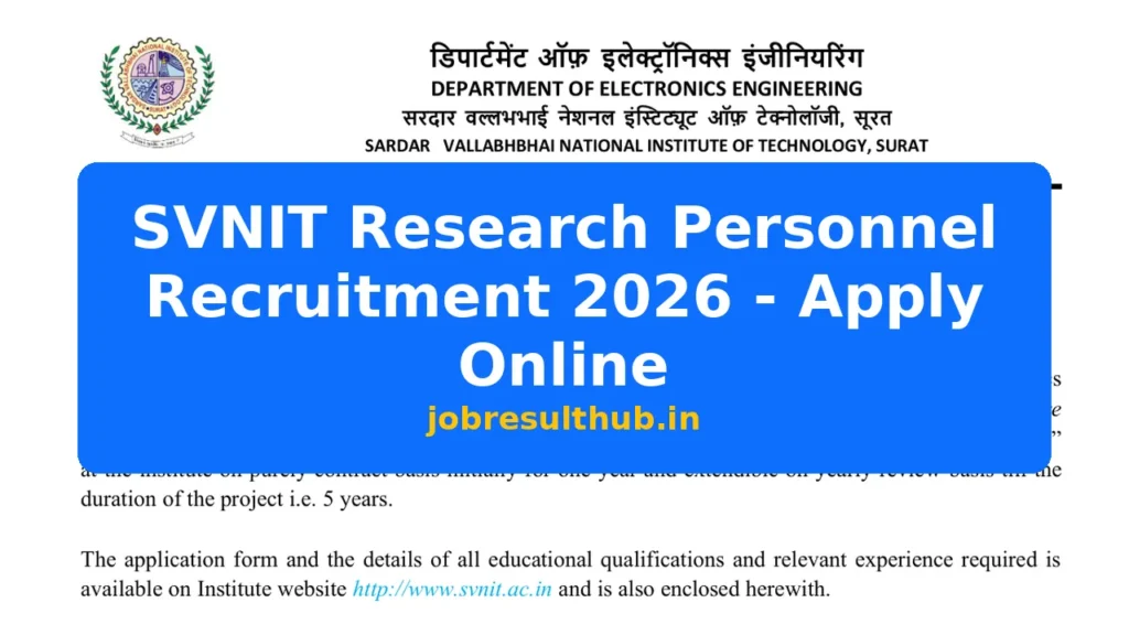 SVNIT Research Personnel Recruitment 2026 - Apply Online - 2026 Posts