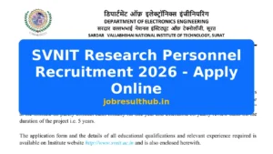 SVNIT Research Personnel Recruitment 2026 - Apply Online - 2026 Posts