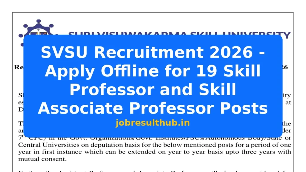 SVSU Recruitment 2026 - Apply Offline for 19 Skill Professor and Skill Associate Professor Posts - 2026 Posts
