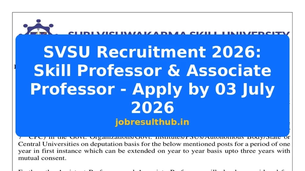 SVSU Recruitment 2026: Skill Professor & Associate Professor - Apply by 03 July 2026 - 8 Posts