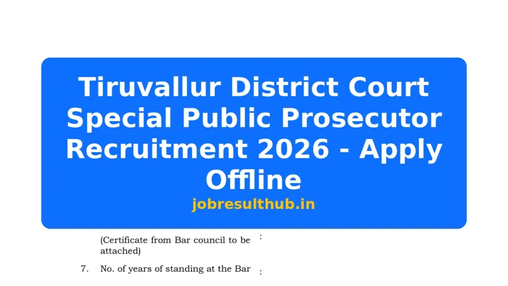 Tiruvallur District Court Special Public Prosecutor Recruitment 2026 - Apply Offline - 2026 Posts