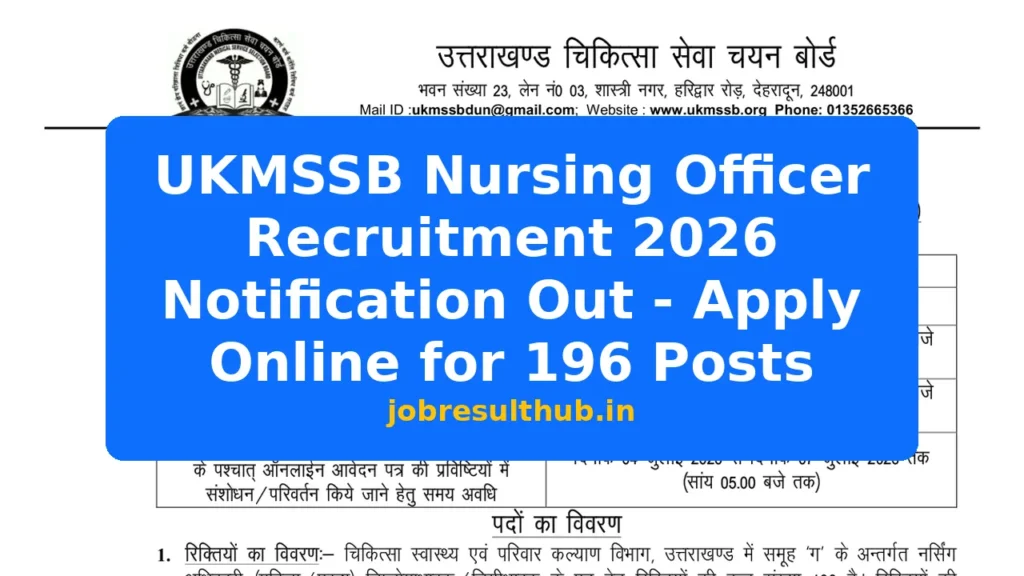 UKMSSB Nursing Officer Recruitment 2026 Notification Out - Apply Online for 196 Posts - 2026 Posts