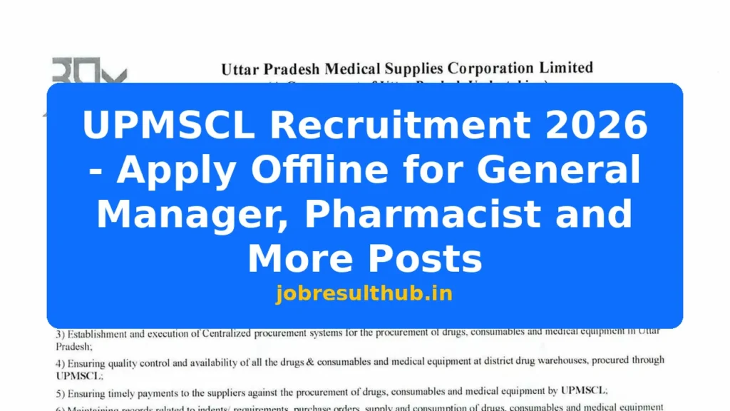 UPMSCL Recruitment 2026 - Apply Offline for General Manager, Pharmacist and More Posts - 2026 Posts