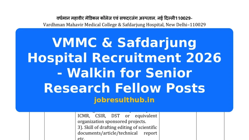 VMMC & Safdarjung Hospital Recruitment 2026 - Walkin for Senior Research Fellow Posts - 2026 Posts