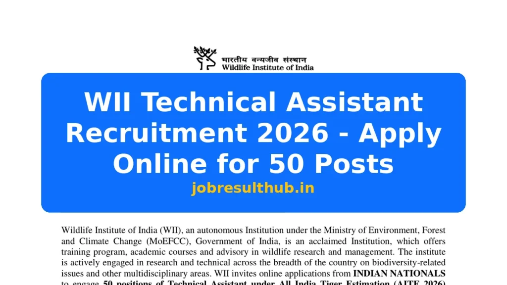 WII Technical Assistant Recruitment 2026 - Apply Online for 50 Posts - 50 Posts