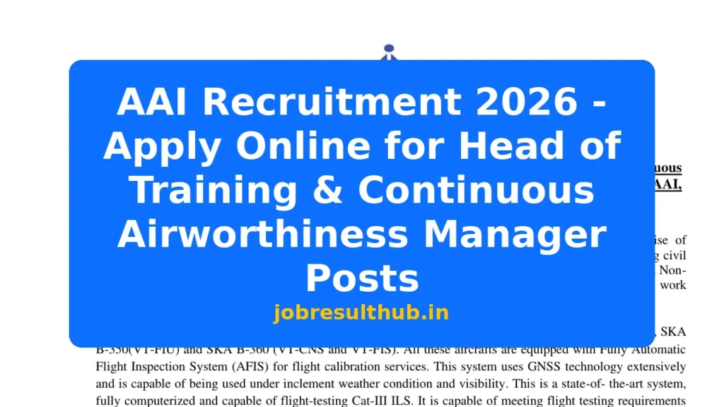 AAI Recruitment 2026 - Apply Online for Head of Training & Continuous Airworthiness Manager Posts - 2026 Posts