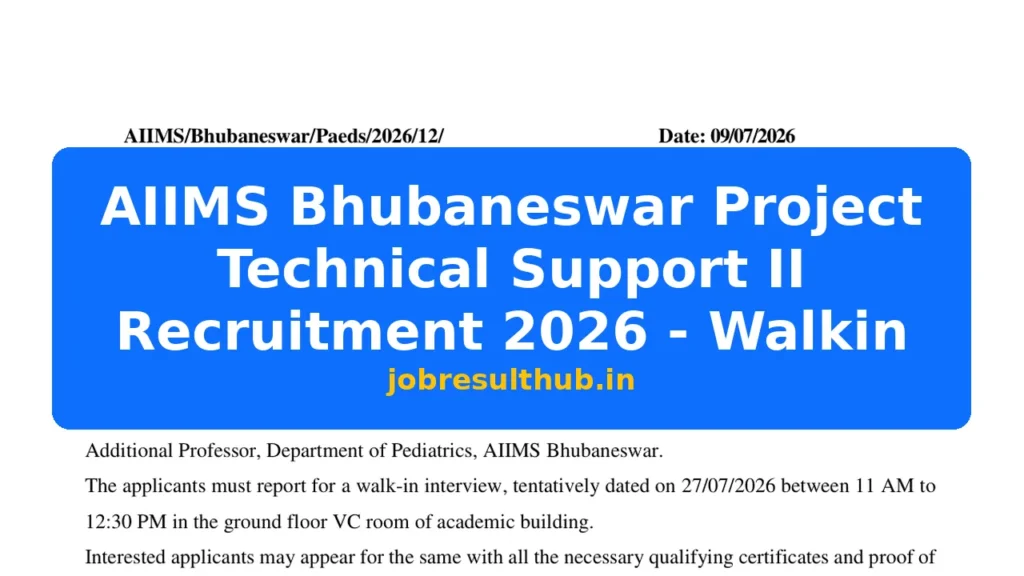 AIIMS Bhubaneswar Project Technical Support II Recruitment 2026 - Walkin - 2026 Posts