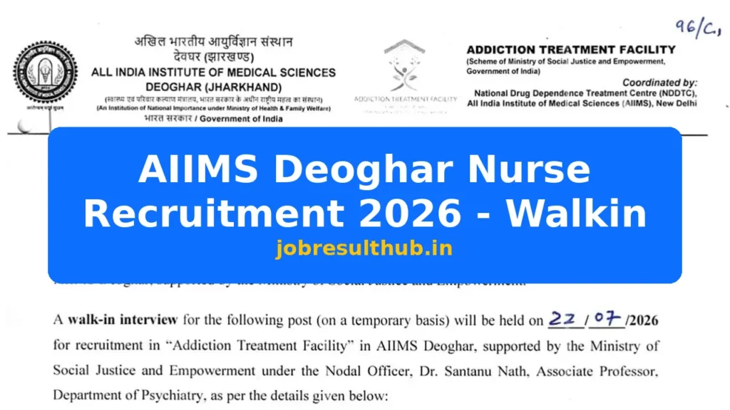 AIIMS Deoghar Nurse Recruitment 2026 - Walkin - 2026 Posts