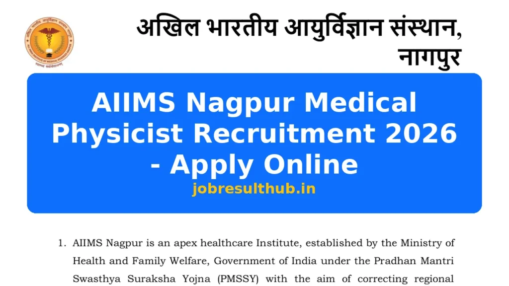AIIMS Nagpur Medical Physicist Recruitment 2026 - Apply Online - 2026 Posts