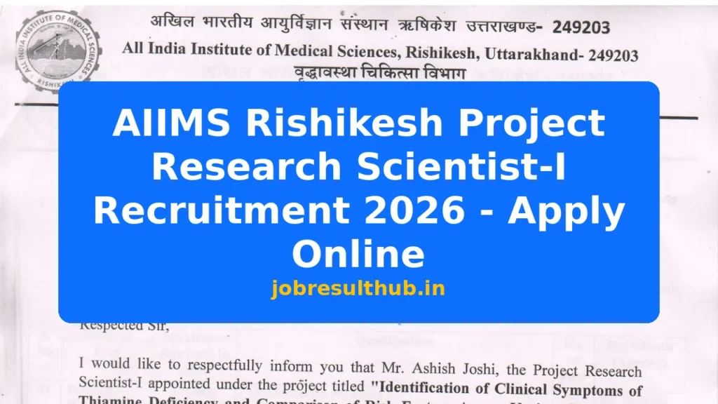 AIIMS Rishikesh Project Research Scientist-I Recruitment 2026 - Apply Online - 2026 Posts