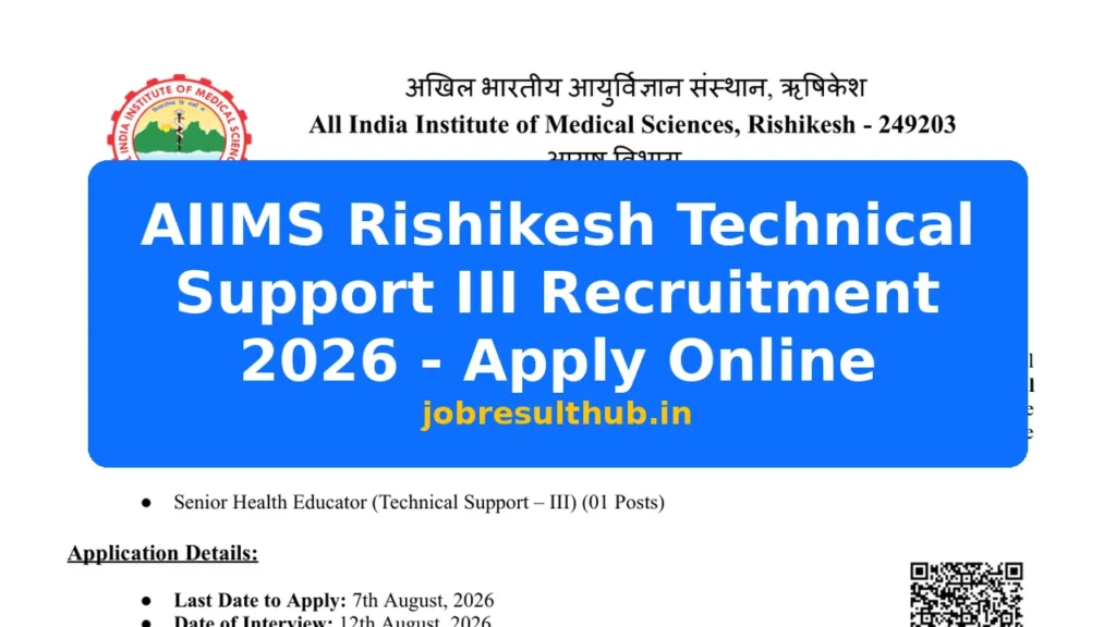 AIIMS Rishikesh Technical Support III Recruitment 2026 - Apply Online - 2026 Posts