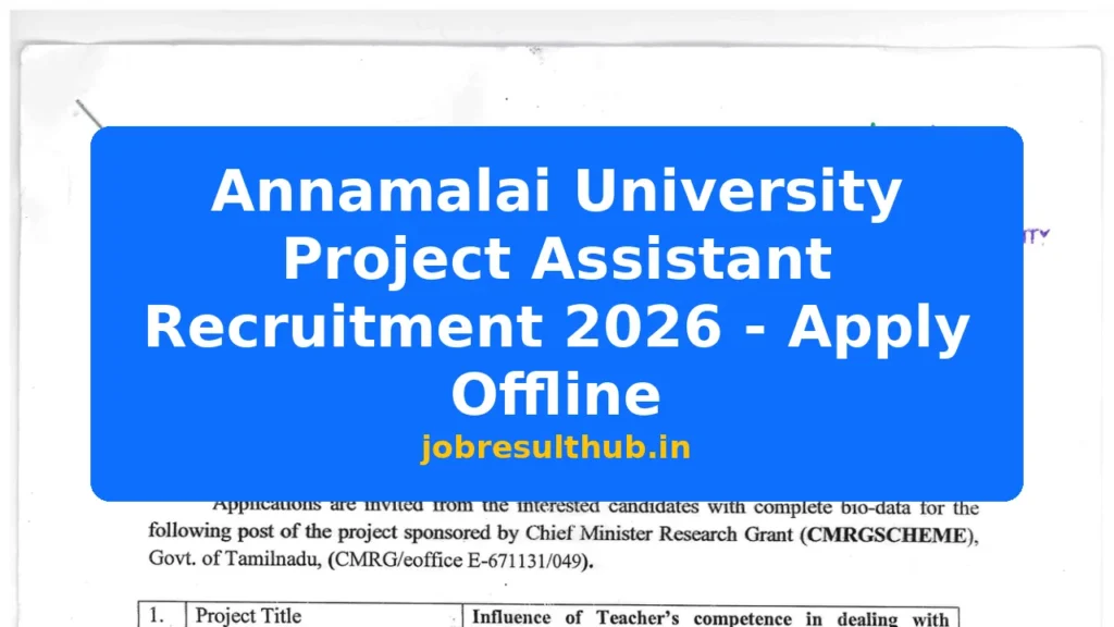 Annamalai University Project Assistant Recruitment 2026 - Apply Offline - 2026 Posts