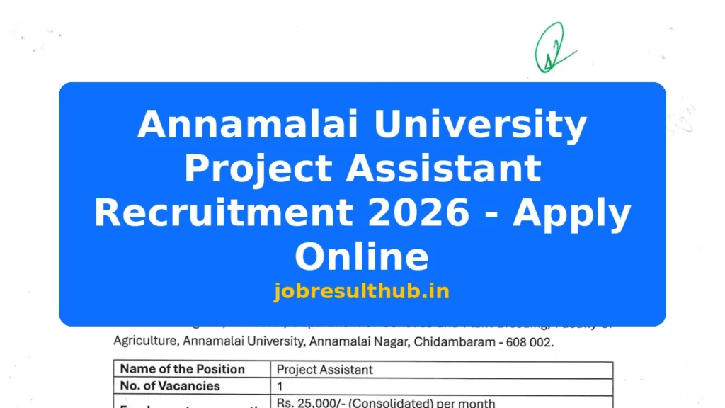 Annamalai University Project Assistant Recruitment 2026 - Apply Online - 2026 Posts