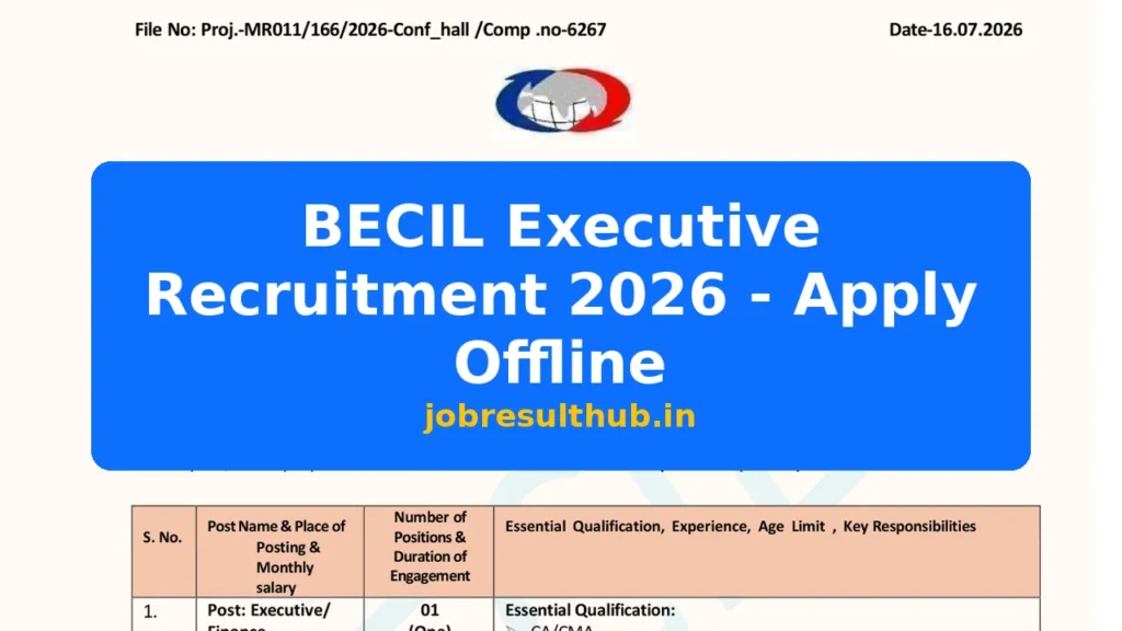 BECIL Executive Recruitment 2026 - Apply Offline - 2026 Posts