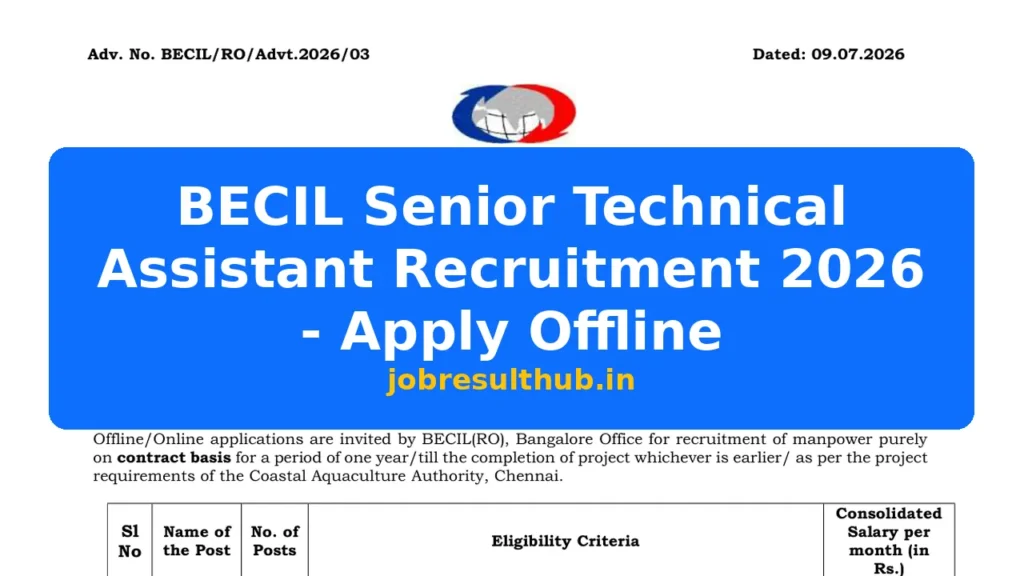 BECIL Senior Technical Assistant Recruitment 2026 - Apply Offline - 2026 Posts