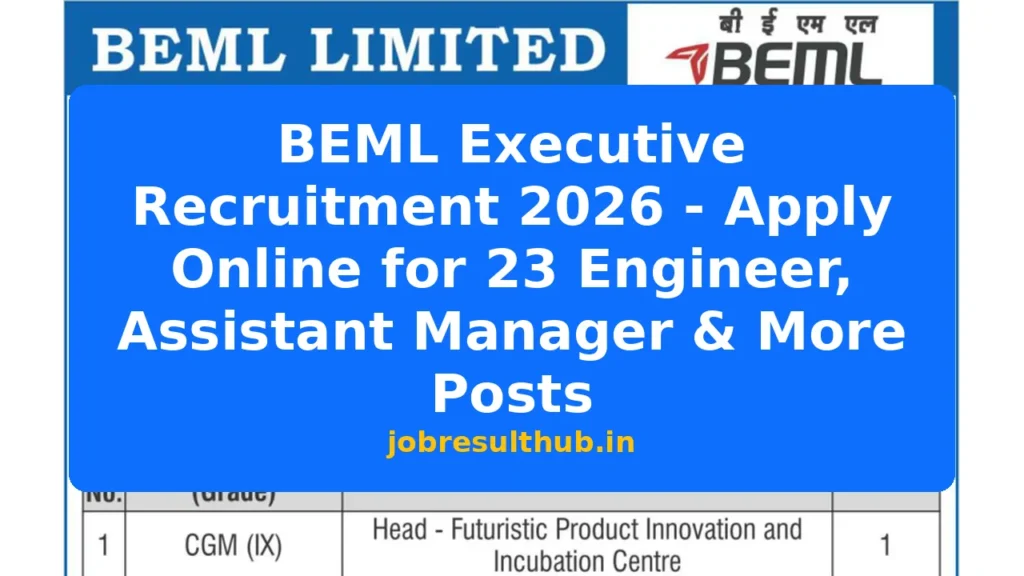BEML Executive Recruitment 2026 - Apply Online for 23 Engineer, Assistant Manager & More Posts - 2026 Posts