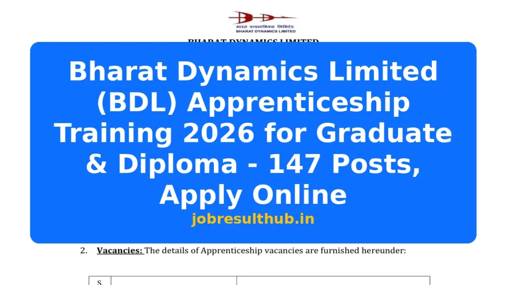 Bharat Dynamics Limited (BDL) Apprenticeship Training 2026 for Graduate & Diploma - 147 Posts, Apply Online - 147 Posts