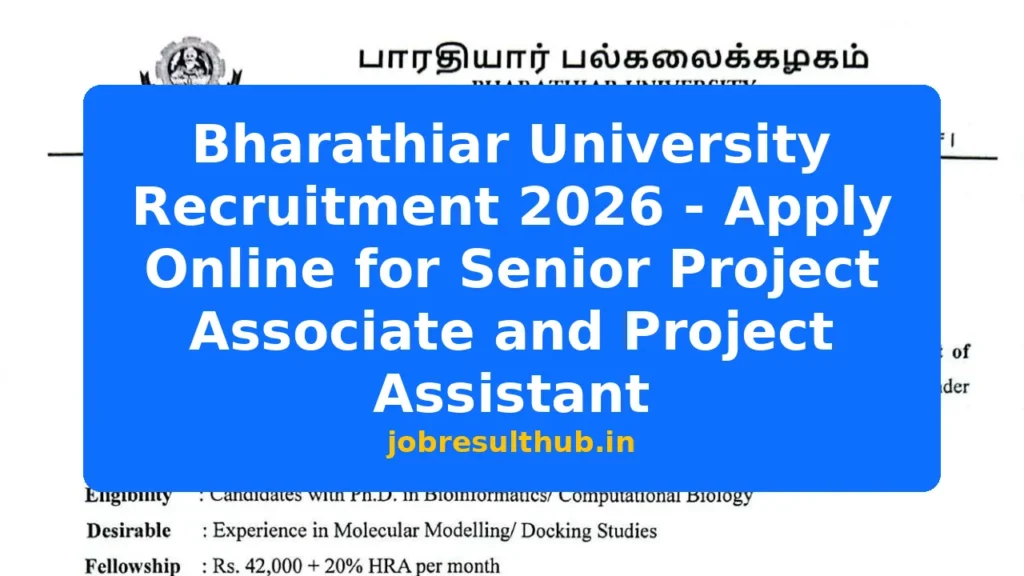 Bharathiar University Recruitment 2026 - Apply Online for Senior Project Associate and Project Assistant - 2026 Posts