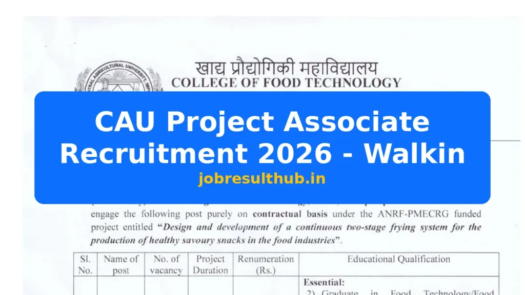 CAU Project Associate Recruitment 2026 - Walkin - 437 Posts