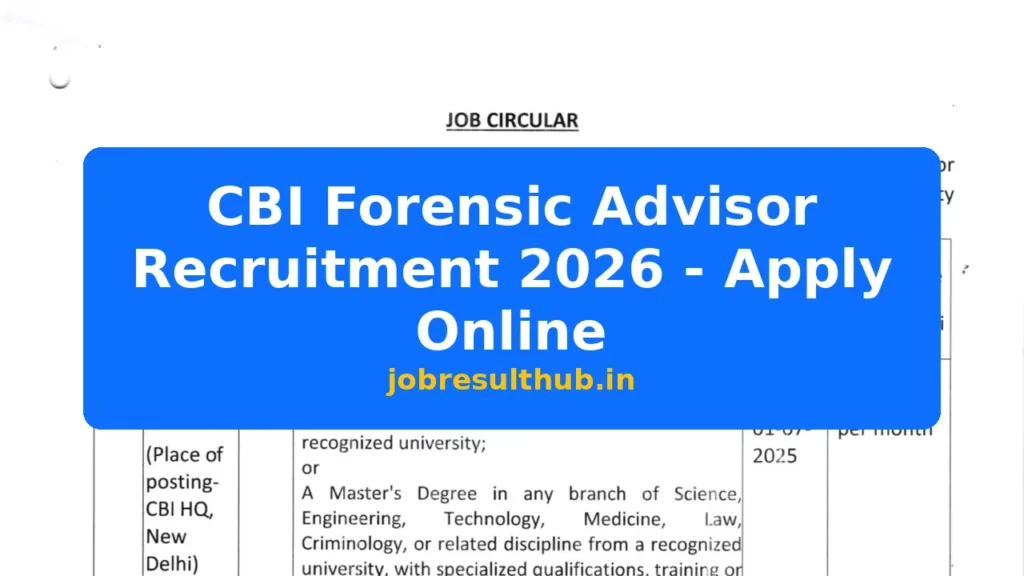 CBI Forensic Advisor Recruitment 2026 - Apply Online - 2026 Posts