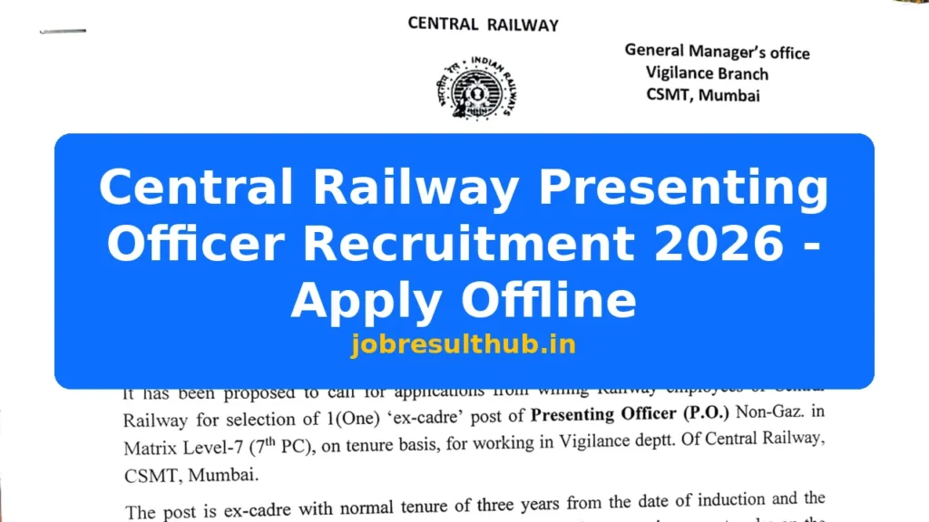 Central Railway Presenting Officer Recruitment 2026 - Apply Offline - 2026 Posts