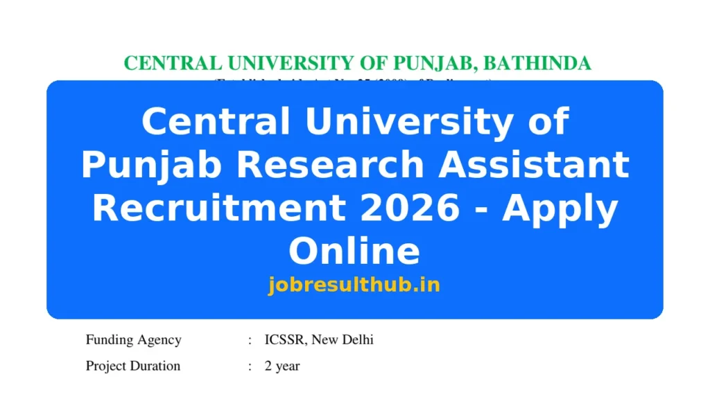Central University of Punjab Research Assistant Recruitment 2026 - Apply Online - 2026 Posts