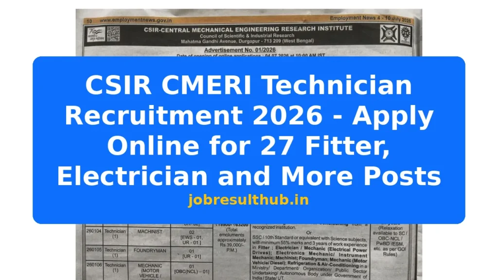 CSIR CMERI Technician Recruitment 2026 - Apply Online for 27 Fitter, Electrician and More Posts - 2026 Posts