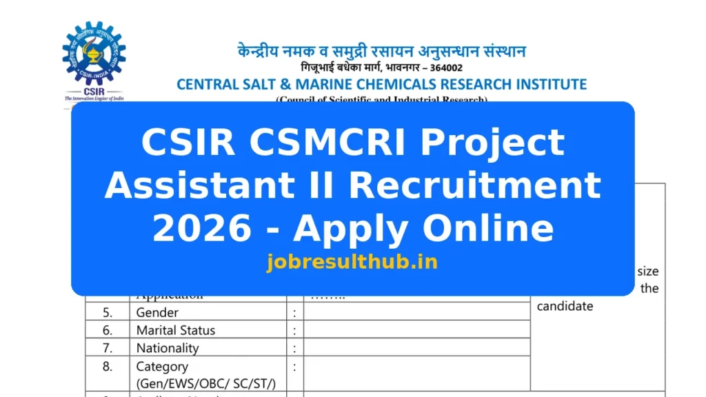 CSIR CSMCRI Project Assistant II Recruitment 2026 - Apply Online - 2026 Posts