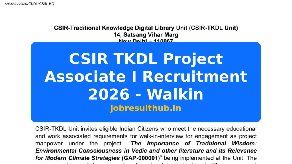 CSIR TKDL Project Associate I Recruitment 2026 - Walkin - 2026 Posts