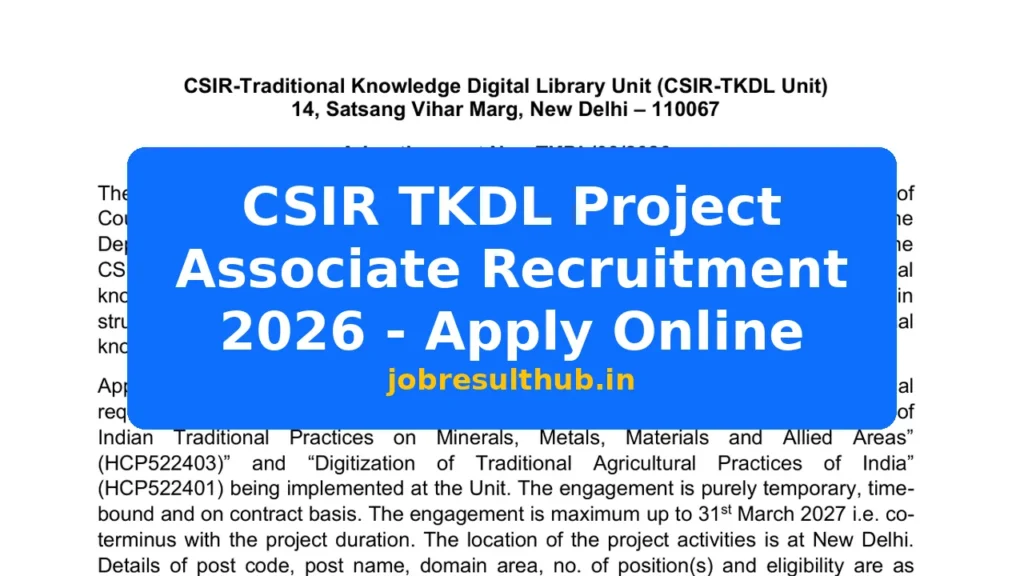 CSIR TKDL Project Associate Recruitment 2026 - Apply Online - 2026 Posts
