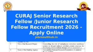 CURAJ Senior Research Fellow /Junior Research Fellow Recruitment 2026 - Apply Online - 2026 Posts
