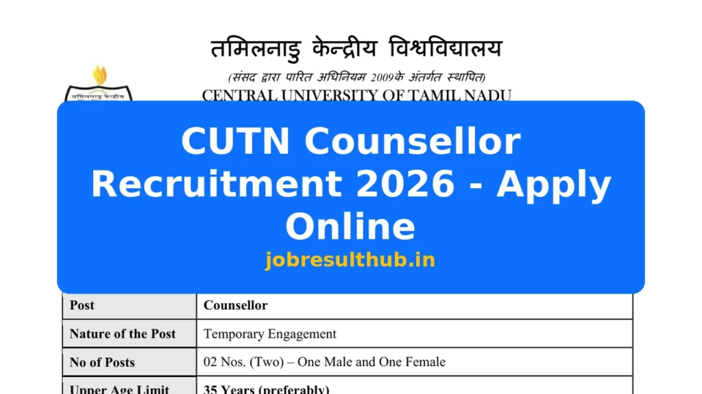 CUTN Counsellor Recruitment 2026 - Apply Online - 2026 Posts