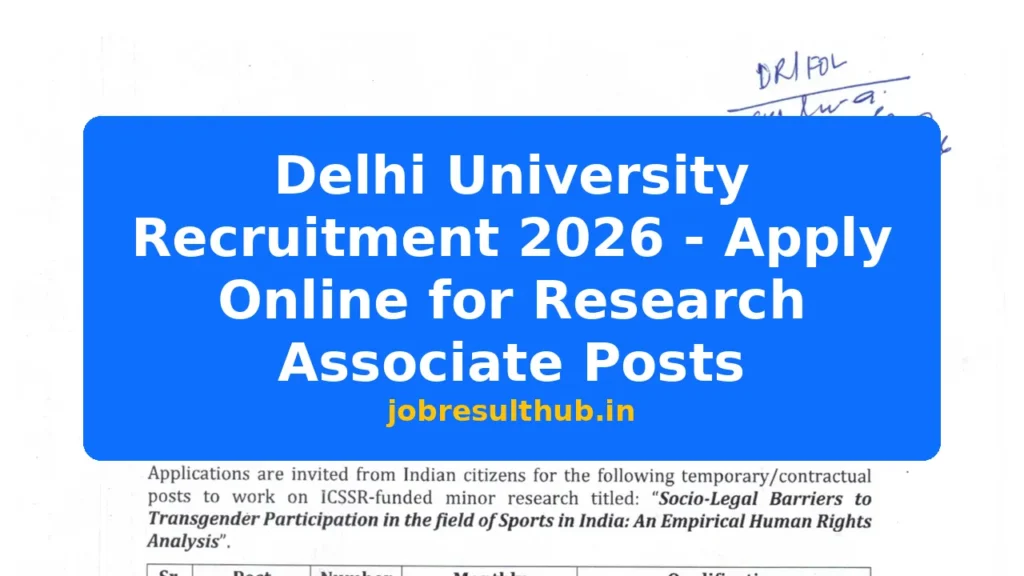 Delhi University Recruitment 2026 - Apply Online for Research Associate Posts - 2026 Posts