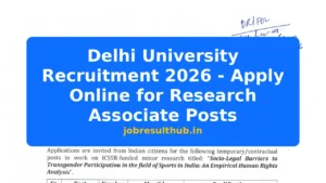 Delhi University Recruitment 2026 - Apply Online for Research Associate Posts - 2026 Posts